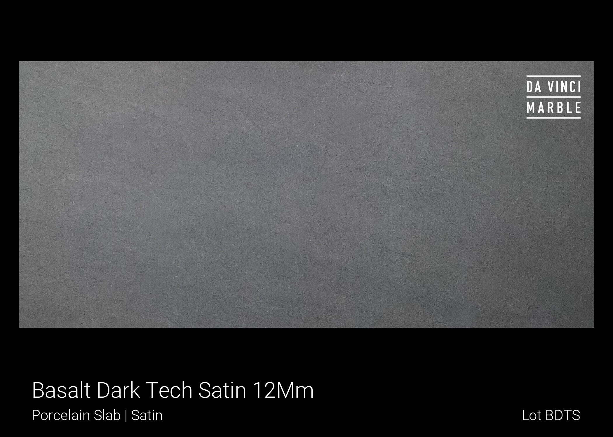 Basalt Dark Tech Satin Slab